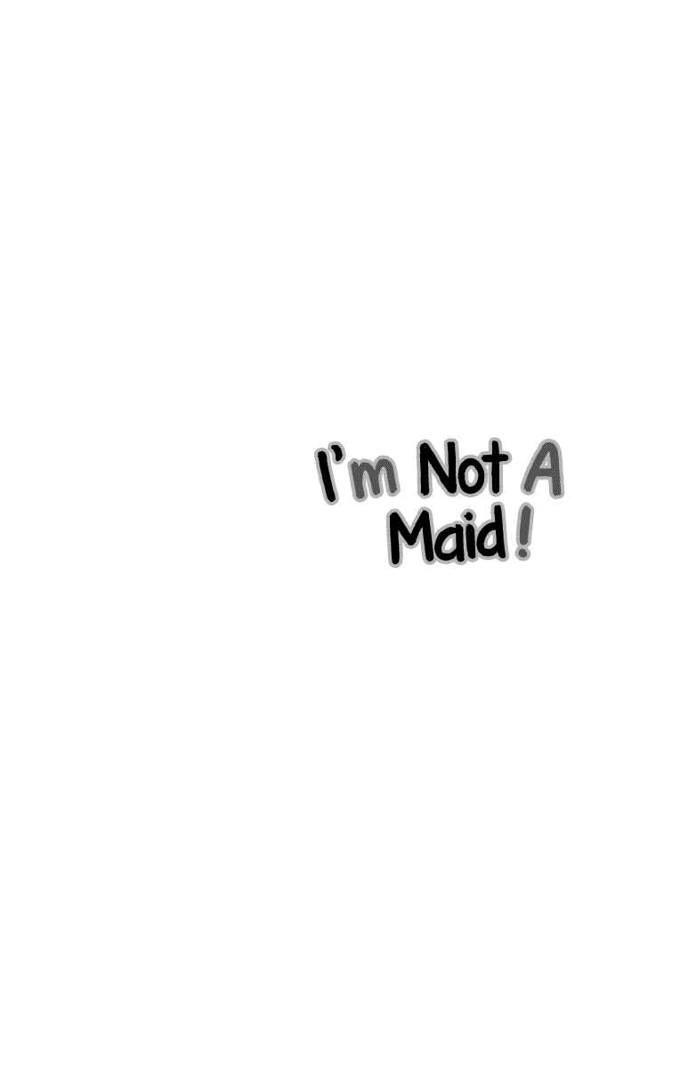 Page 2 Chapter 2 Im Not a Maid!