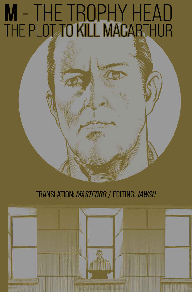 Page 1 Chapter 2 M - The Trophy Head: The Plot to Kill MacArthur