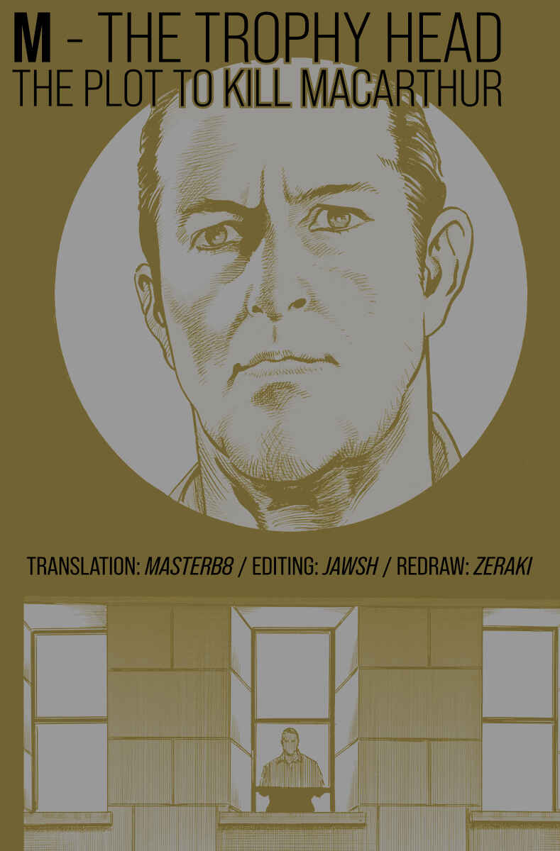 Page 1 Chapter 1 M - The Trophy Head: The Plot to Kill MacArthur
