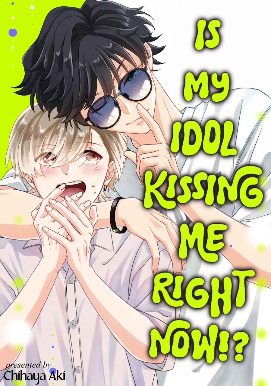 Page 1 Chapter Unknown_8d85 Ore Ima Oshi Ni Kisu Sa Re Ten No?