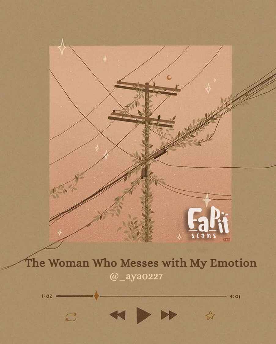 Page 5 Chapter 5 The Woman Who Messes With My Emotions (Pre-Serialization)