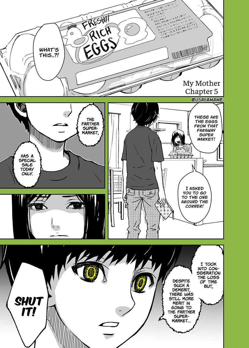 Page 1 Chapter 5 A Story About a Shitty Mom Whose Body Is Taken Over by an Alien