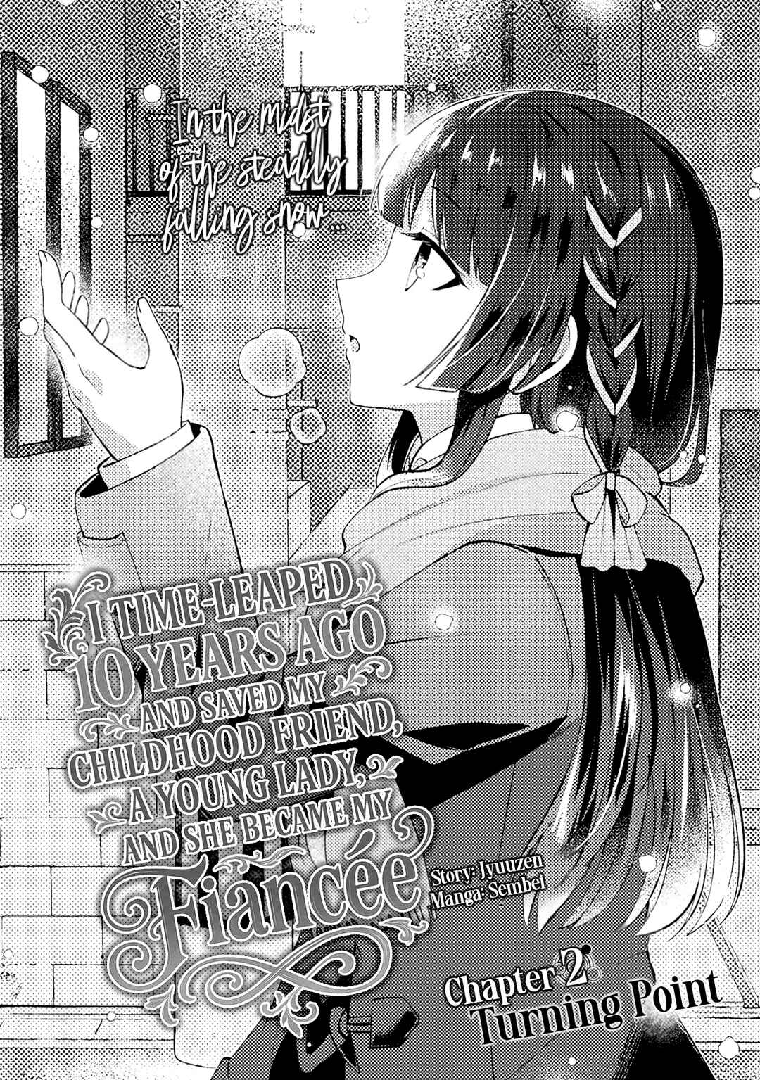 Page 2 Chapter 2 10-nenmae ni Time Leap shite Osananajimi no Ojousama wo Tasuketara Iinazuke ni Narimashita
