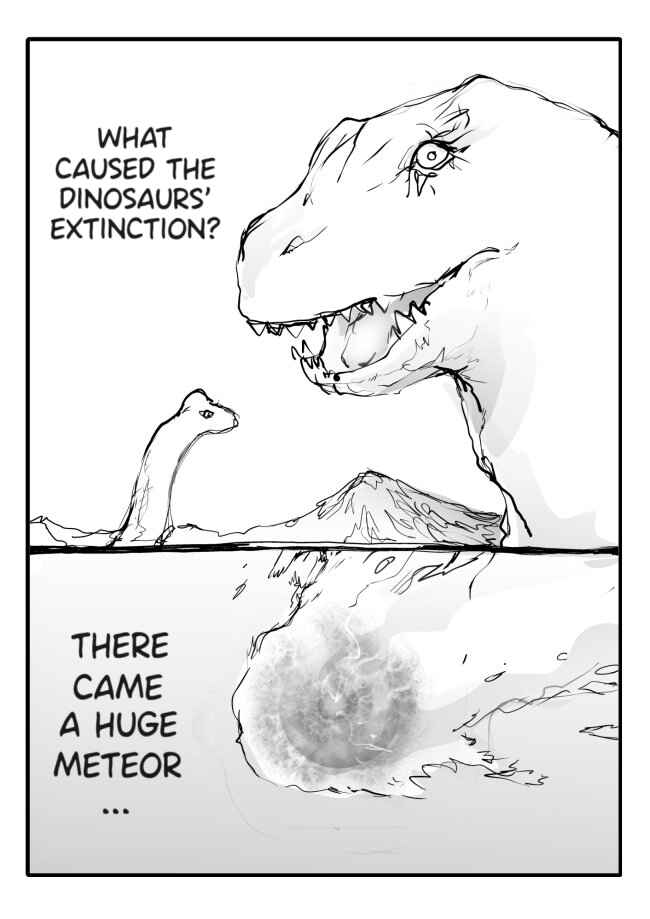 Page 1 Chapter Unknown_0277 The Cause of the Dinosaurs Extinction～ＢＥＹＯＮＤ　ＴＨＥ　ＴＩＭＥ～